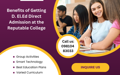 Benefits of Getting D. El.Ed Direct Admission at the Reputable College