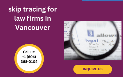 Vancouver Skip Tracing Company: Your Trusted Partner in Finding Missing Persons