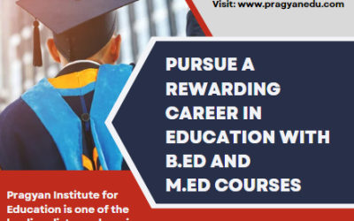 Pursue a Rewarding Career in Education with B.Ed and M.Ed Courses