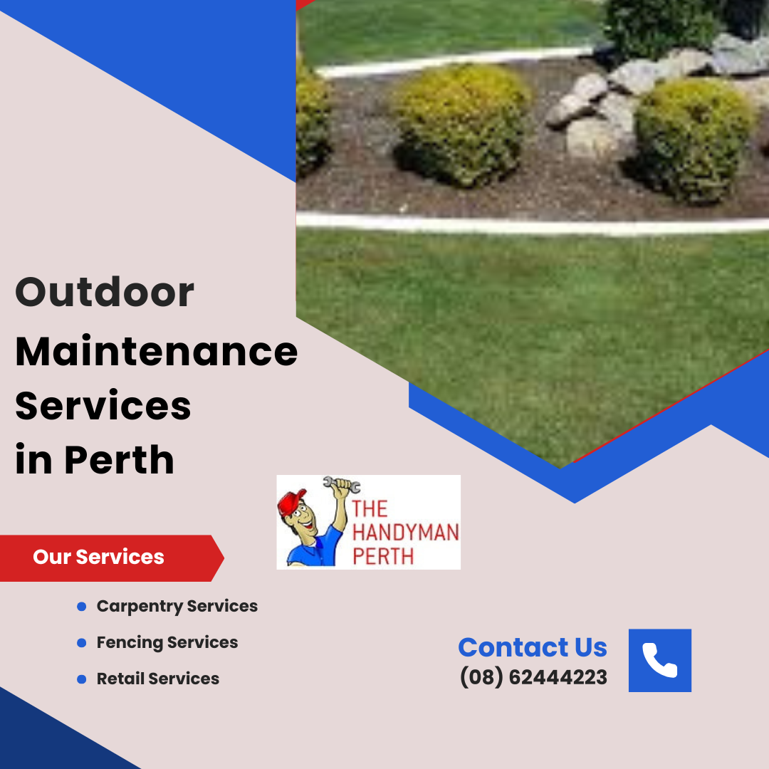 Outdoor Maintenance Services in Perth
