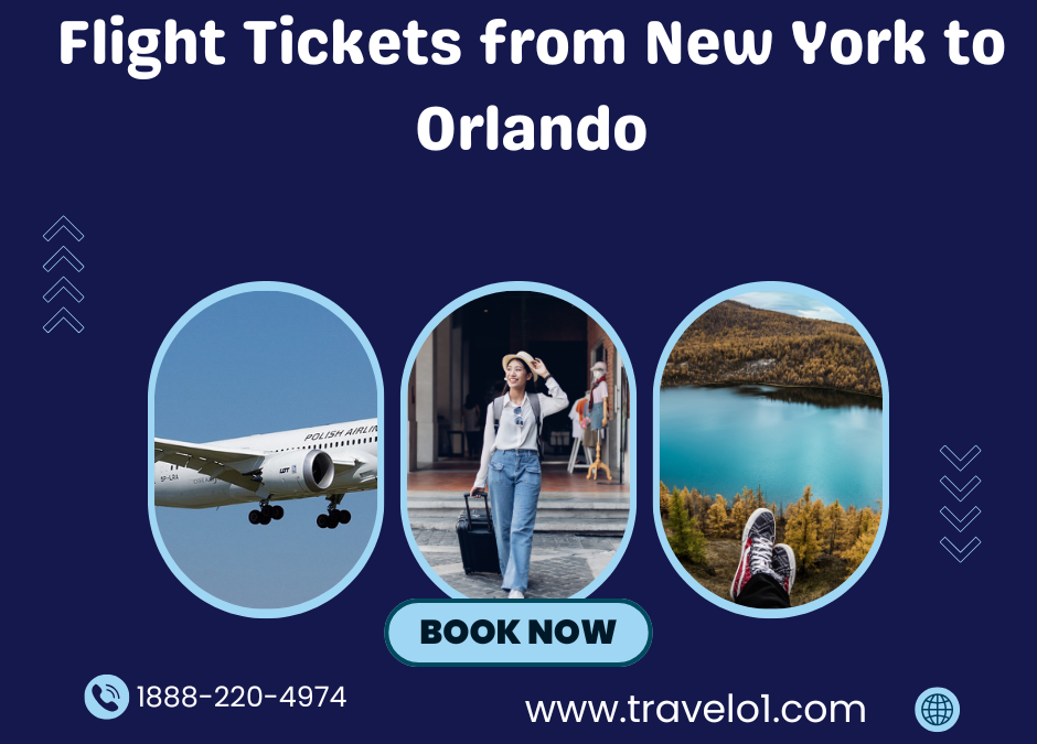Plan Your Orlando Trip with Cheap Flight Tickets from New York via Travelo1
