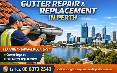 Gutter Replacement Company in Perth: Affordable & Professional Solutions by Gutter Replacement Perth WA