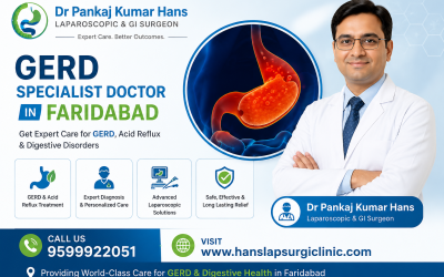 Best GERD Specialist Doctor in Faridabad for Expert Diagnosis and Treatment